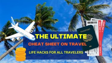 The Ultimate Cheat Sheet on Travel